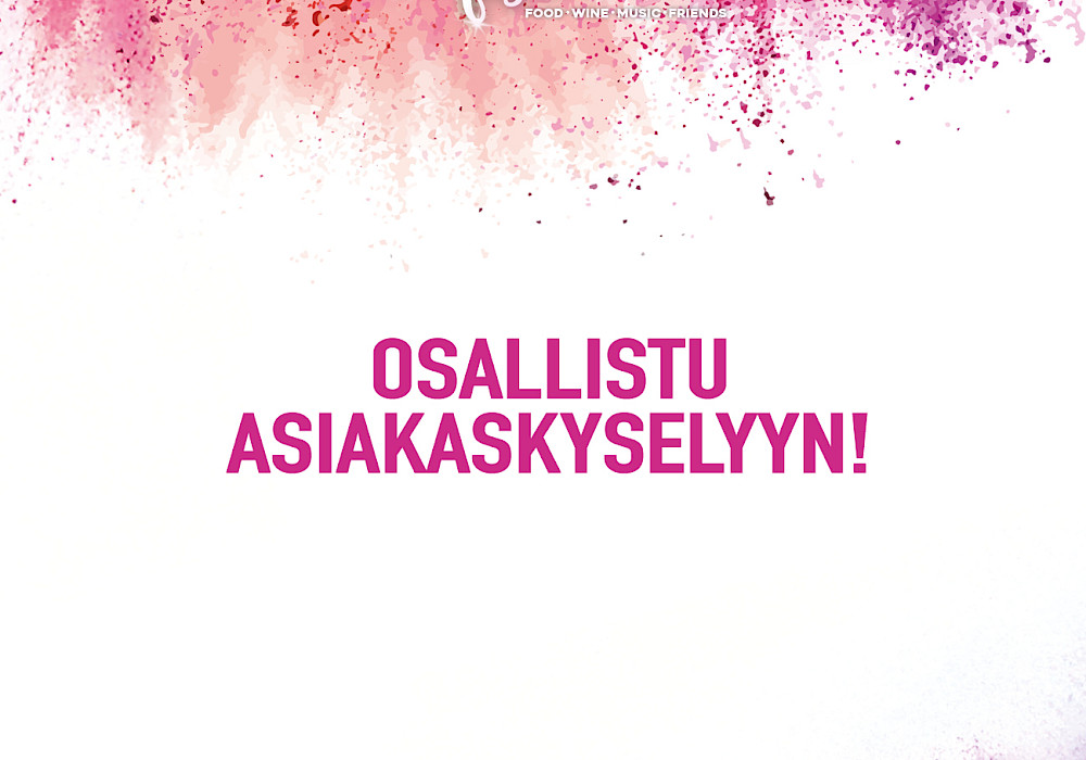 Osallistu asiakaskyselyyn!