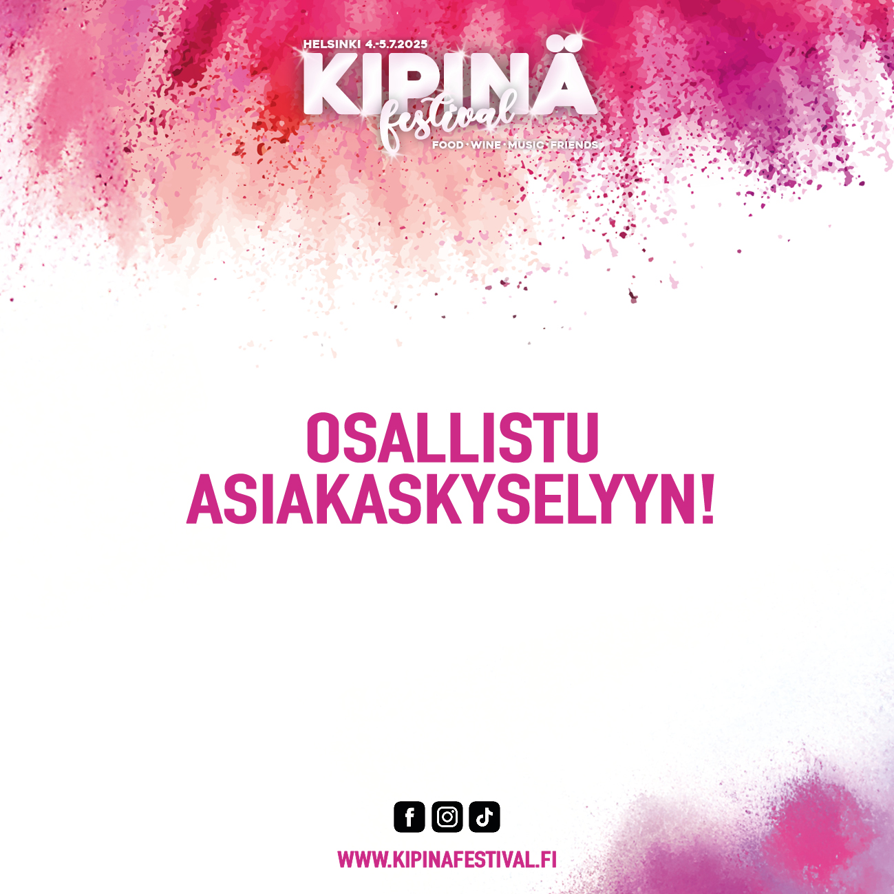 Osallistu asiakaskyselyyn!